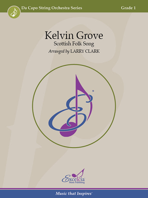 Kelvin Grove - arr. Larry Clark (Grade 1)