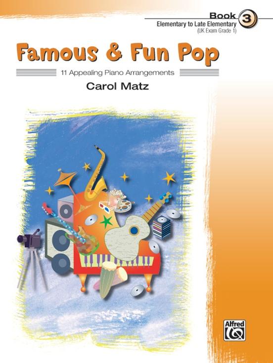 Famous & Fun Pop Book 3