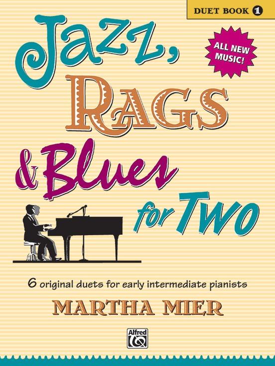 Jazz, Rags & Blues for Two, Book 1 (1P4H)