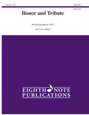 Honor and Tribute - arr. Kevin Kaisershot (Concert Band Grade 2)