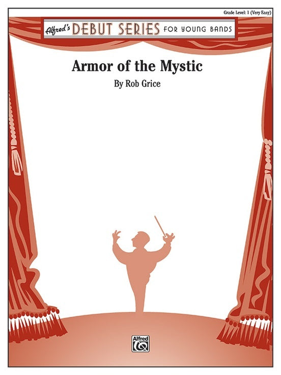 Armor of the Mystic - arr. Rob Grice (Grade 1)