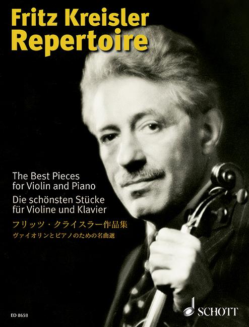 Kreisler: Repertoire for Violin and Piano