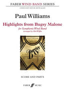 Highlights from Bugsy Malone - Paul Williams arr. Rob Wiffin (Concert Band Grade 3)