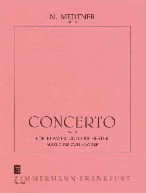 Medtner: Concerto No. 3 in E minor Op. 60 for Piano Duet