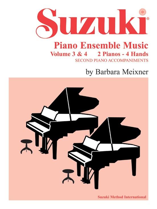 Suzuki Piano Ensemble Music Vol 3&4, Piano Duo (2P4H)