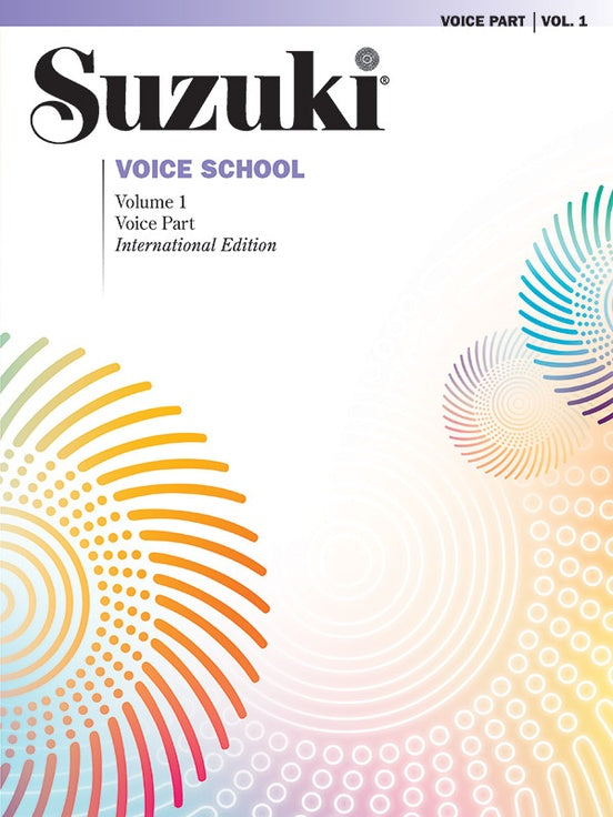 Suzuki Voice School Vol. 1