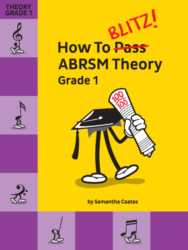 How To Blitz! Grade 1 ABRSM Theory