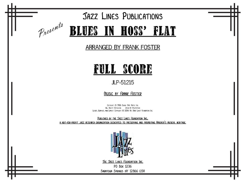 Blues in Hoss' Flat (Blues in Frankie's Flat) - arr. Frank Foster (Grade 4)