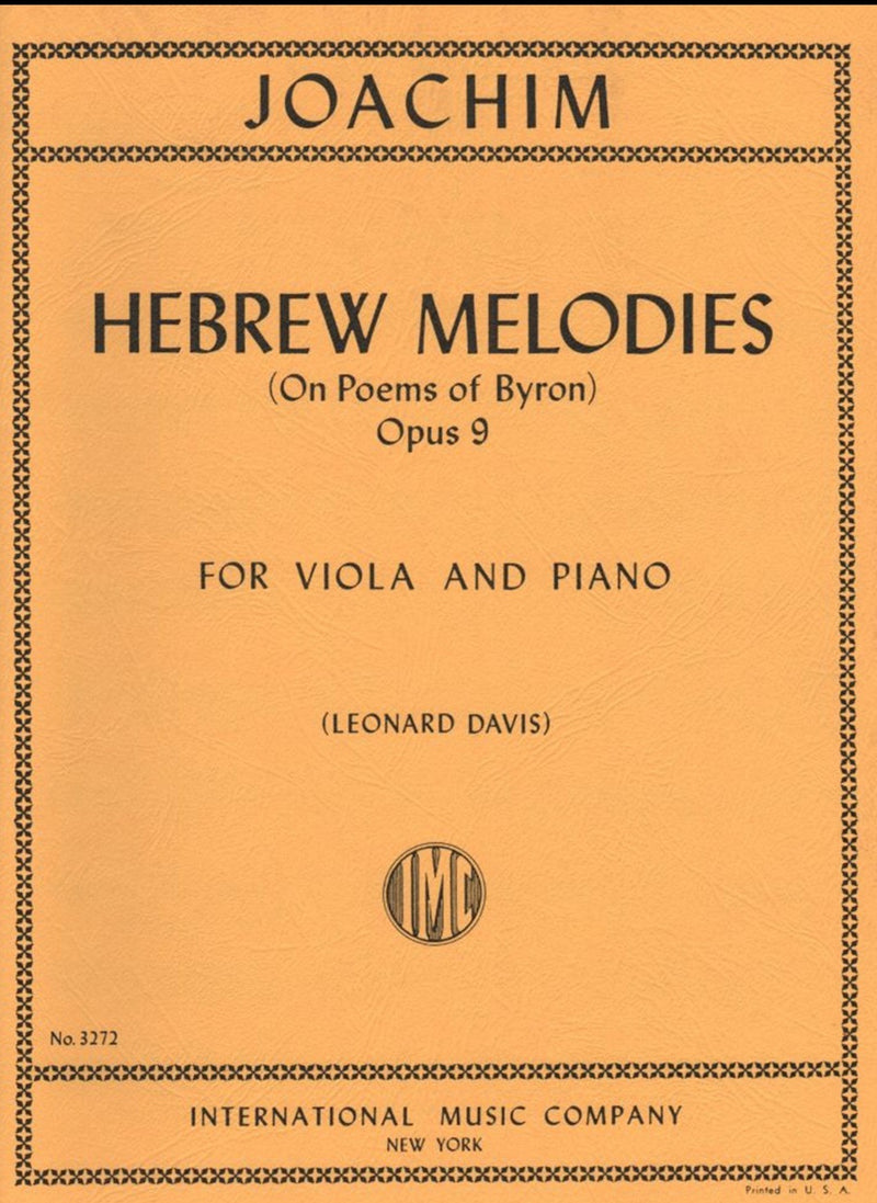 Joachim: Hebrew Melodies for Viola and Piano, Op. 9