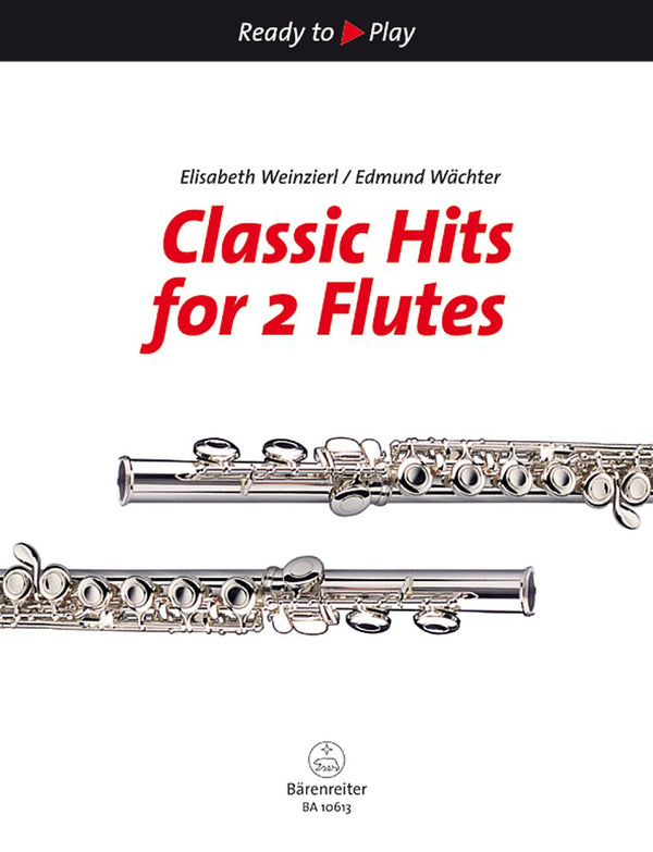 Weinzier: Classic Hits for 2 Flutes