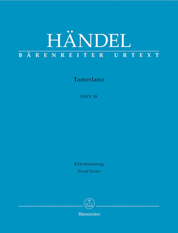 Handel: Tamerlano HWV18 Opera - Vocal Score
