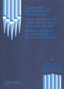 Organ Music Classic to Early Romantic - Book 4