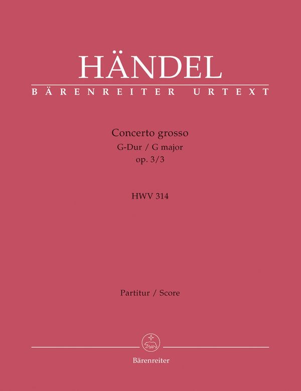 Handel: Concerto Grosso in G Op 3, 3 - Full Score
