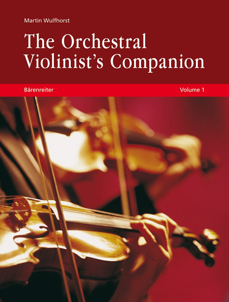 Wulfhorst: The Orchestral Violinists Companion Vols 1 & 2