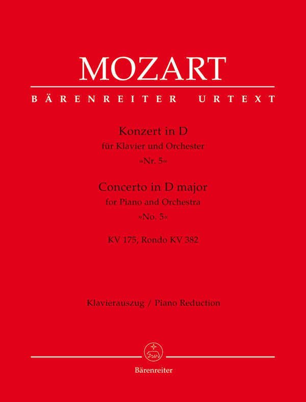 Mozart: Concerto for Piano & Orchestra no. 5 in D major K. 175, K. 382 Rondo