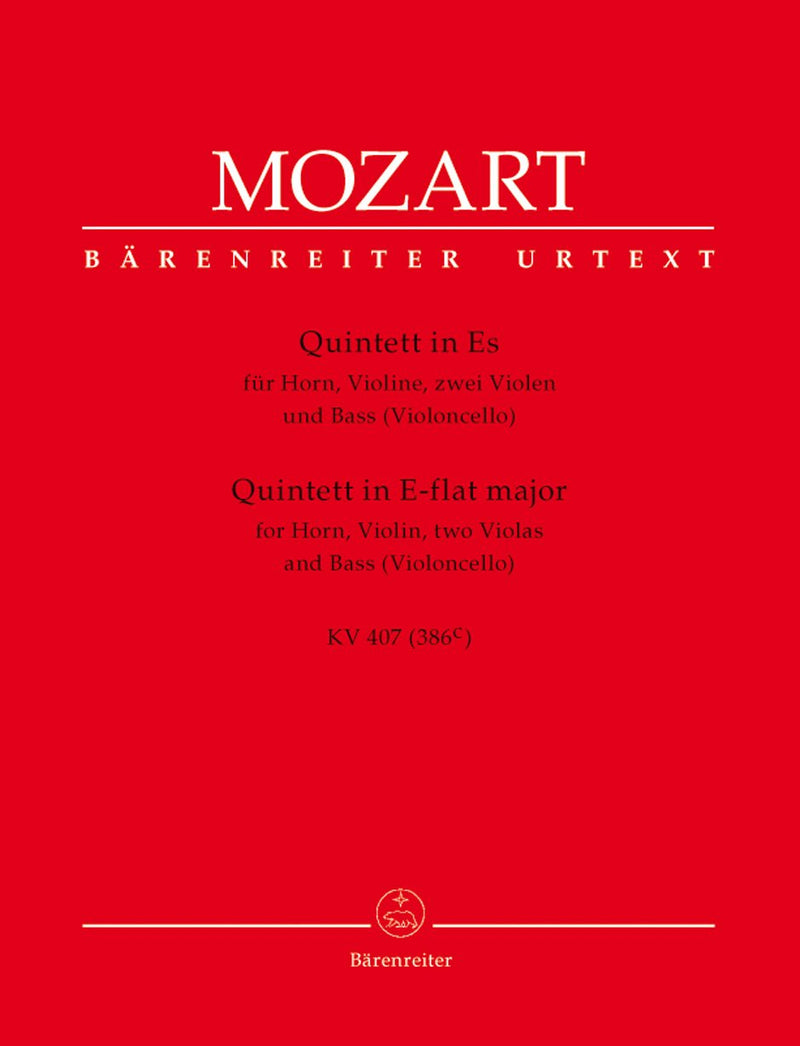 Mozart: Horn Quintet for Horn, Violin, 2 Violas & Bass (Violoncello) in E-flat major K. 407 (386c)