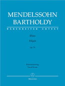 Mendelssohn: Elijah Op 70 - Vocal Score