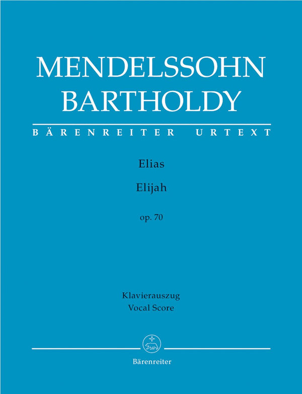 Mendelssohn: Elijah Op 70 - Vocal Score