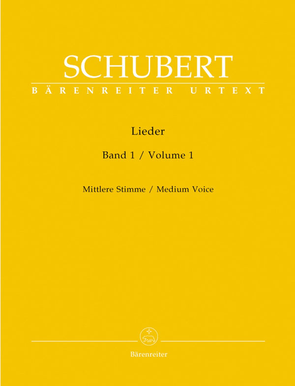 Schubert: Lieder Volume 1 for Medium Voice