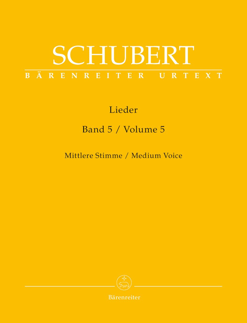 Schubert: Lieder Volume 5 for Medium Voice