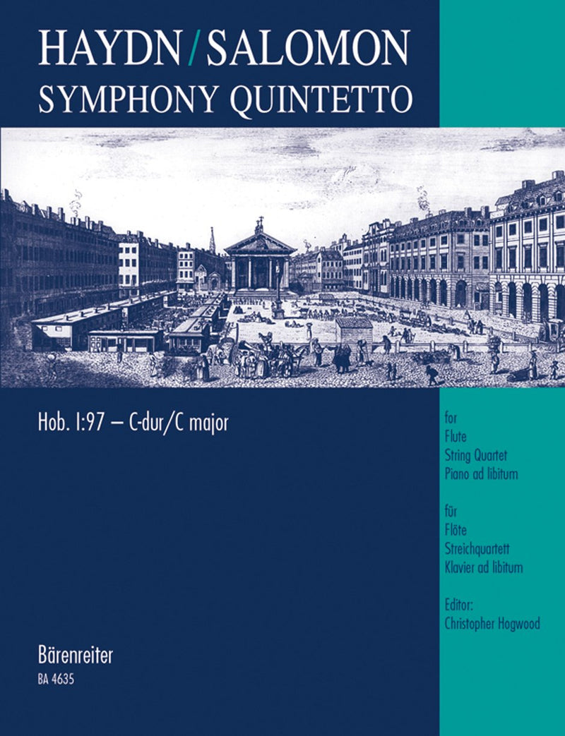Haydn: Symphony No 97 C-Dur Hob. I:97: Quintet for Flute, Violin, Viola, Violoncello & Piano ad libitum