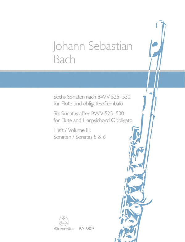 Bach: Six Sonatas for Flute & Keyboard - Book 3 (BWV529, 30)