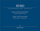 Byrd : Keyboard Music: Fantasias & Selected Works