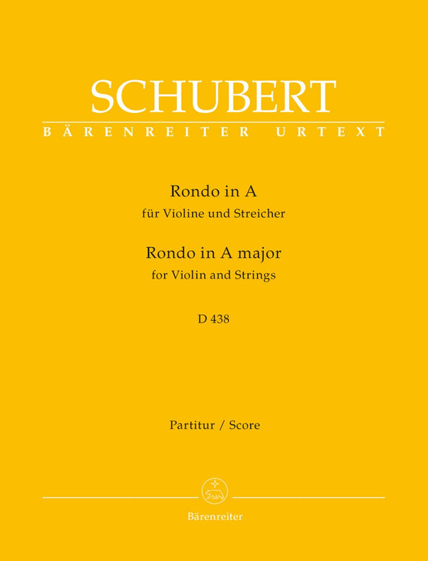 Schubert: Rondo for Violin & Strings in A D 438 - Full Score