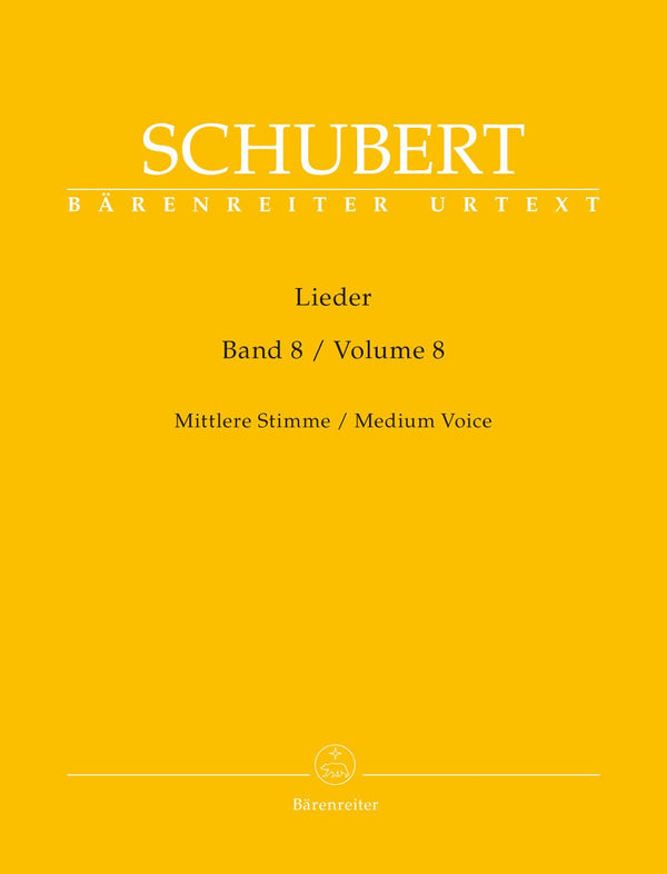 Schubert: Lieder Volume 8 for Medium Voice