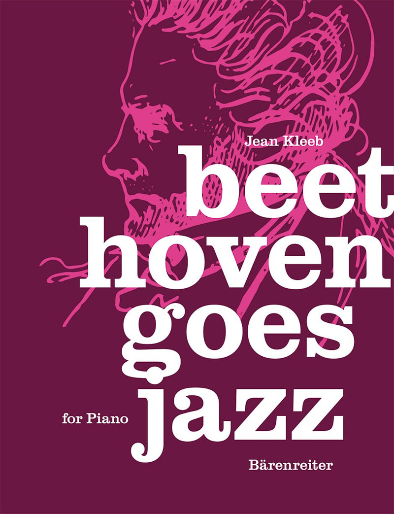 Kleeb : Beethoven Goes Jazz for Piano
