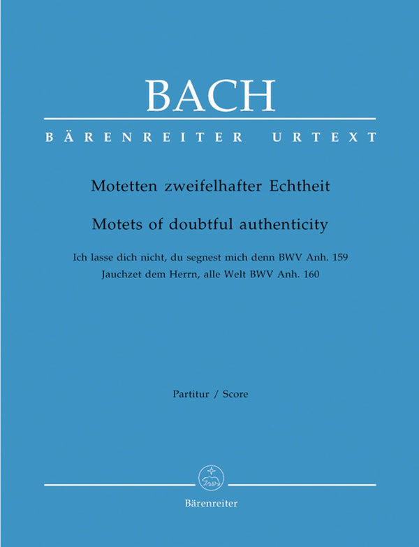 Bach: Motets of Doubtful Authenticity - Vocal Score