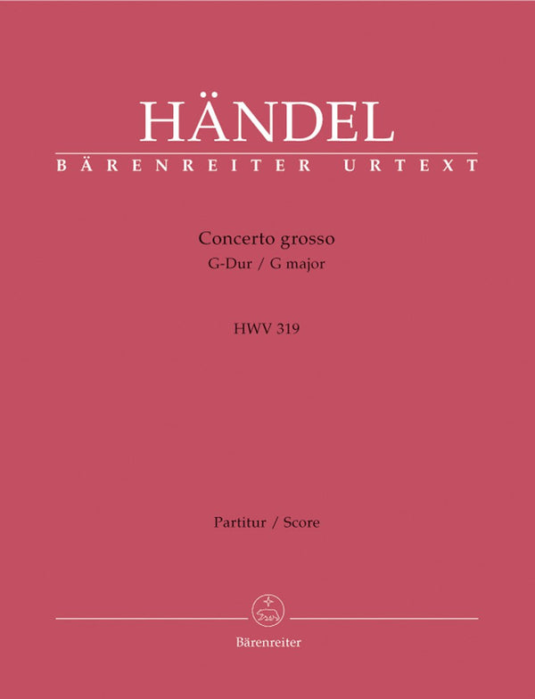 Handel: Concerto Grosso in G Op 6, 1 - Full Score