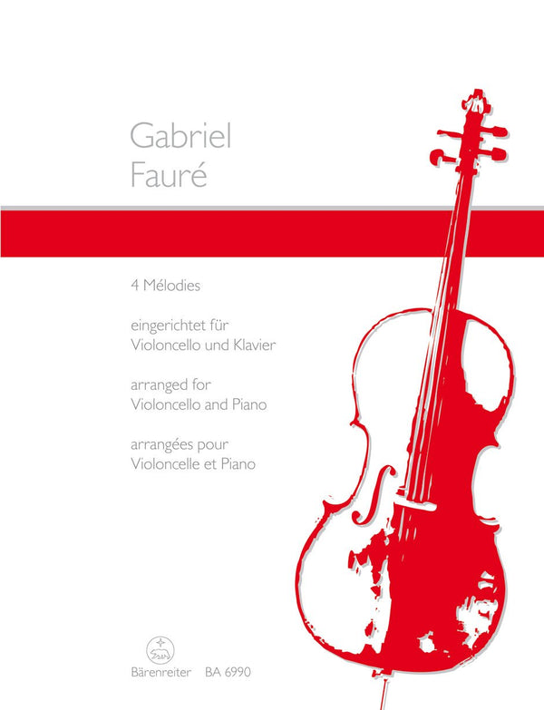 Fauré: Four Melodies for Cello & Piano
