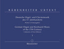German Organ & Keyboard Music of the 17th Century - Vol 1
