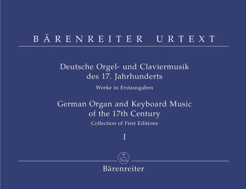 German Organ & Keyboard Music of the 17th Century - Vol 1