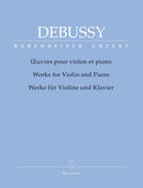 Debussy: Debussy Works for Violin & Piano