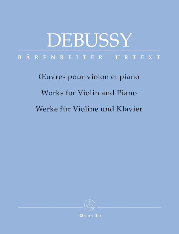 Debussy: Debussy Works for Violin & Piano