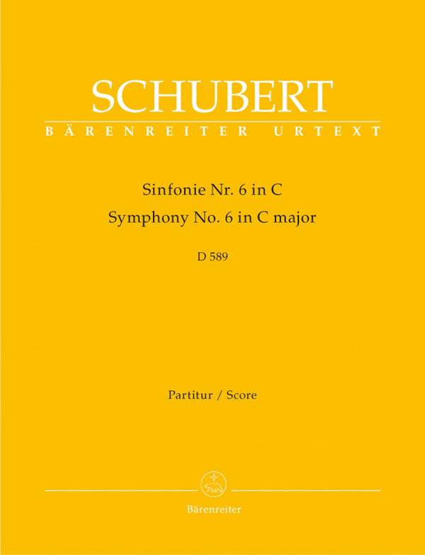 Schubert: Symphony No 6 in C D589 - Full Score