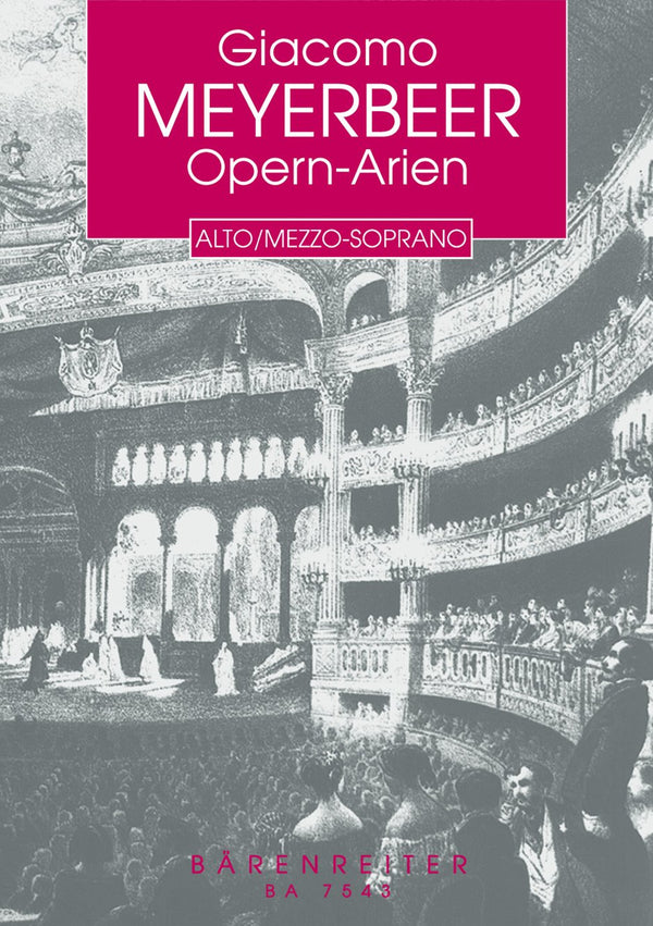 Meyerbeer: Opera Arias for Mezzo Soprano