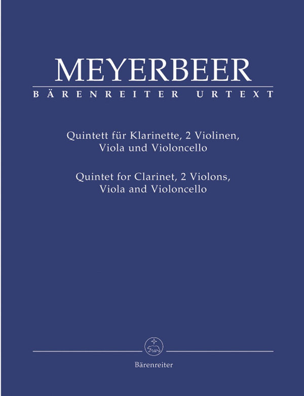 Meyerbeer: Quintet for Clarinet & String Quartet Score & Parts