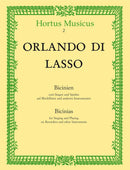 Di Lasso: Bicinias for Singing & Playing for 2 Recorders (Or Other Melody Instruments)