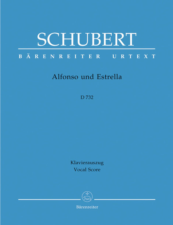 Schubert: Alfonso & Estrella Opera - Vocal Score