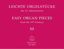 Easy Organ Pieces of the 19th Century - Book 3 (Ed. Weyer)
