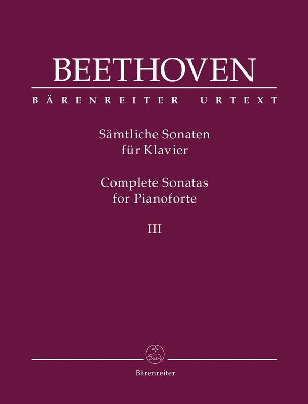 Beethoven: Complete Sonatas for Piano - Volume III