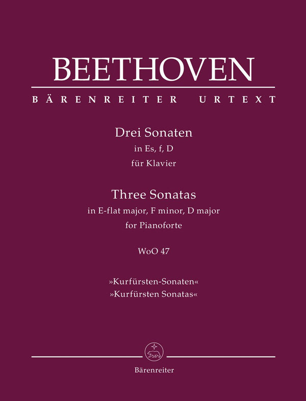 Beethoven: Three Piano Sonatas WOO 47