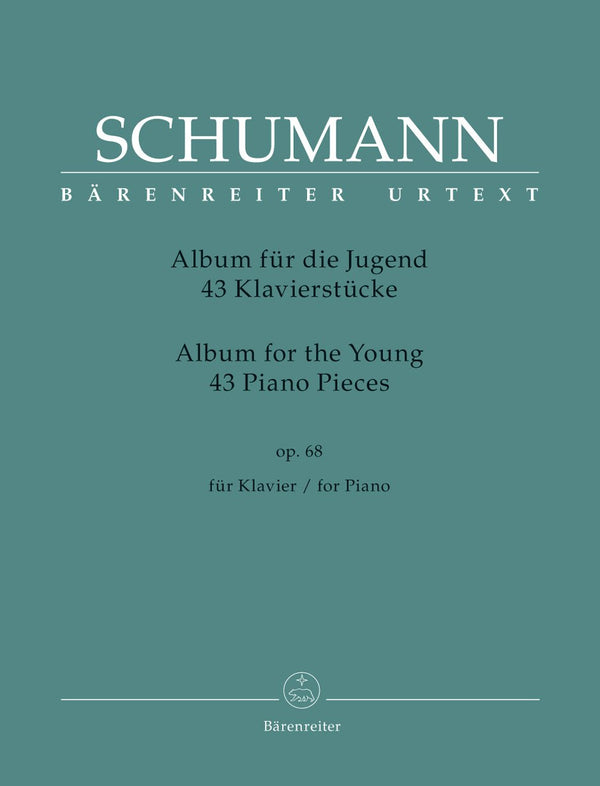 Schumann: Album for the Young Op 68 for Piano Solo