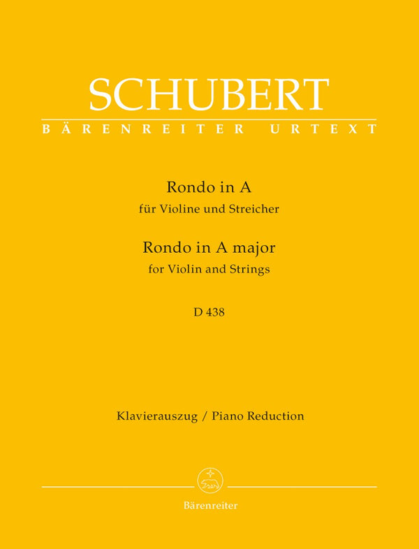 Schubert: Rondo for Violin & Strings in A D 438 for Violin & Piano