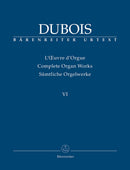 Dubois : Complete Organ Works - Vol 6: 42 Easy to Moderate Pieces for Organ without pedal