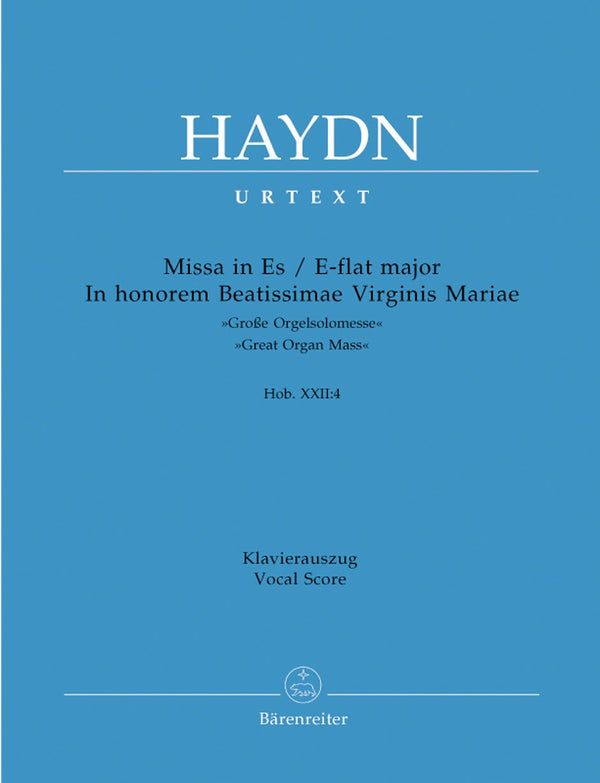 Haydn: Great Organ Mass in E Flat Hob.XXII:4