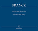 Franck: Selected Organ Works